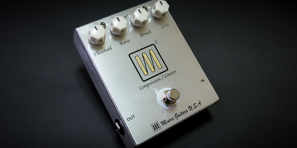 M2 Compression / Limiter | Miura Guitars U.S.A.